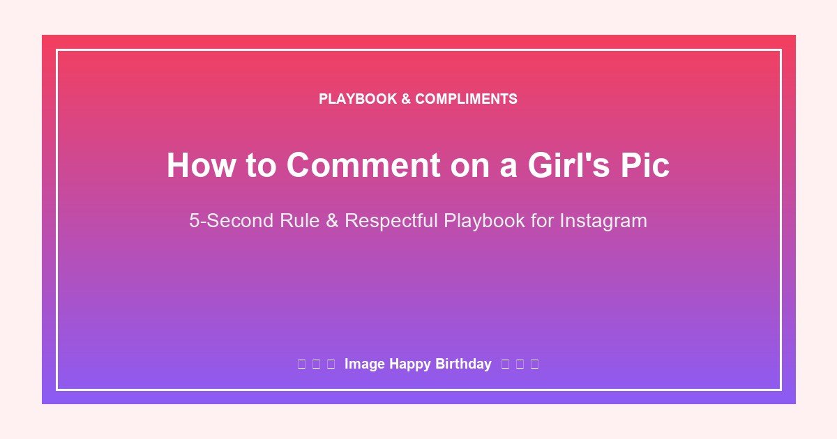 How to comment on a girl pic on Instagram