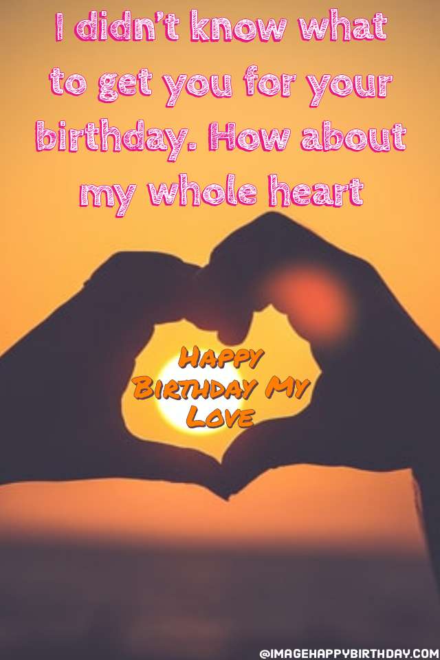 Top 20 Romantic Birthday Wishes to My Love – Imagehappybirthday